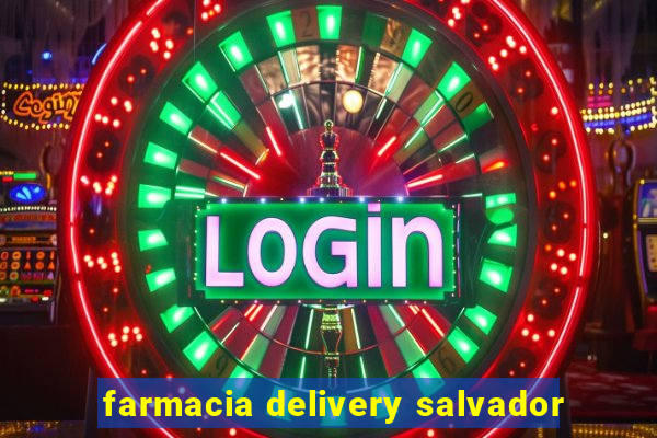 farmacia delivery salvador